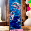 30 Ounce Skinny Dolphin for Jess #999